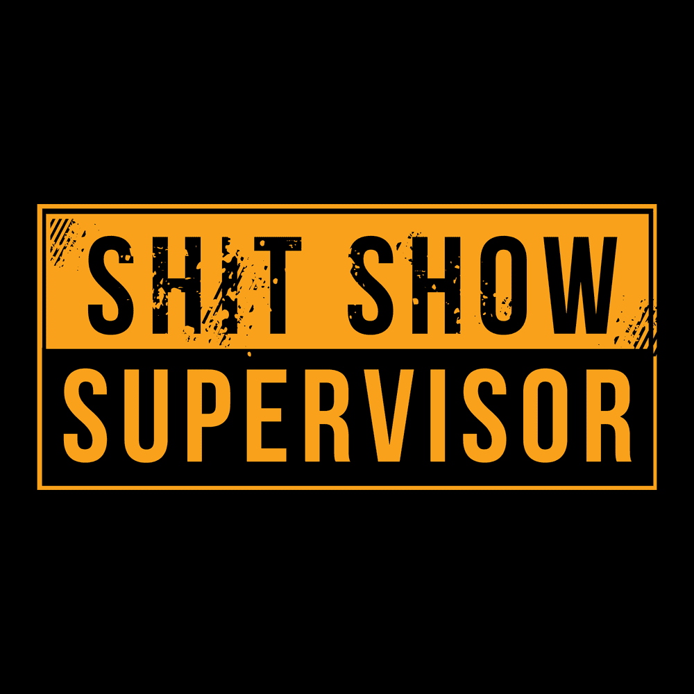 Sh*t Show Supervisor Hoodie - Black - Image 2