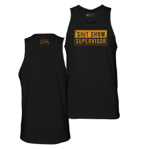 Sh*t Show Supervisor Tank - Black