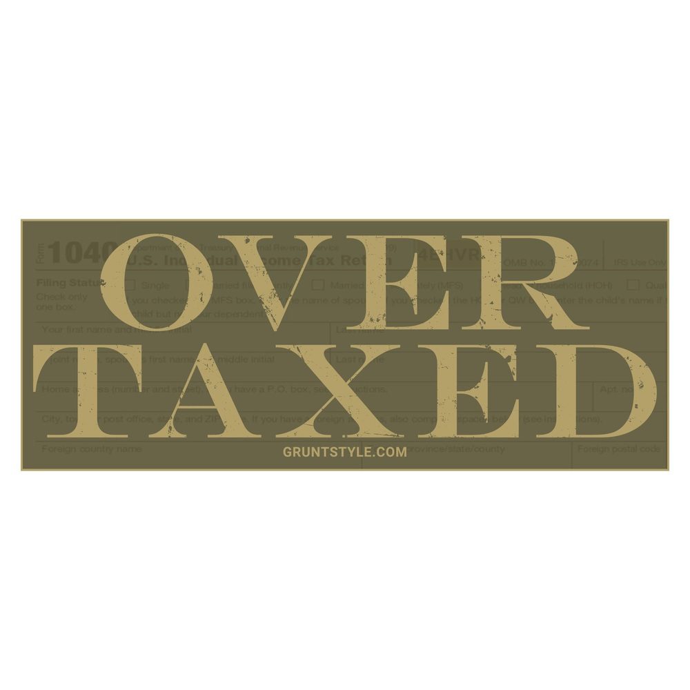 Overtaxed Sticker