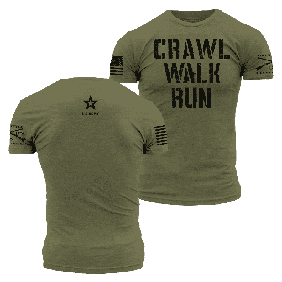 Army - Crawl. Walk. Run T-Shirt - Military Green